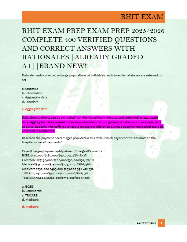 RHIT EXAM PREP EXAM PREP 2025/2026  COMPLETE 400 VERIFIED QUESTIONS  AND CORRECT ANSWERS WITH  RATIO