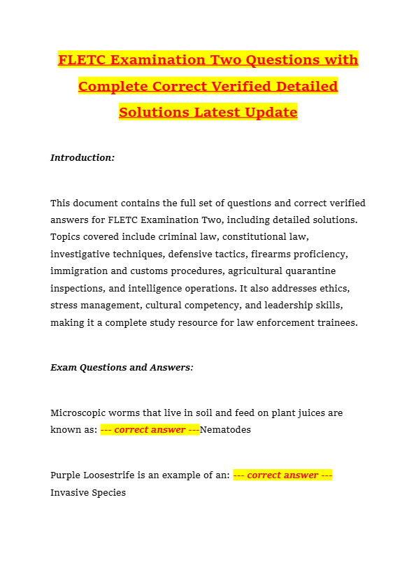 FLETC Examination Two Questions with Complete Correct Verified Detailed Solutions Latest Update