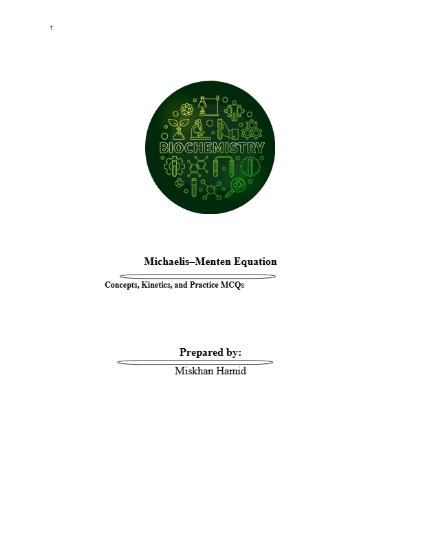 Michaelis–Menten Equation: Concepts, Kinetics, and Practice MCQs