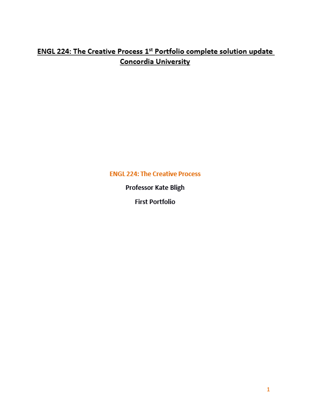 ENGL 224 The Creative Process 1st Portfolio complete solution Concordia University