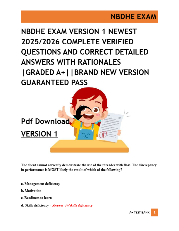 NBDHE EXAM VERSION 1 NEWEST  2025/2026 COMPLETE VERIFIED  QUESTIONS AND CORRECT DETAILED   ANSWERS W