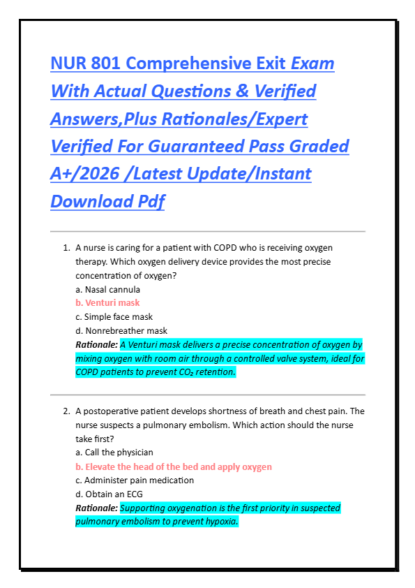 NUR 801 Comprehensive Exit Exam  With Actual Questions & Verified  Answers,Plus Rationales/Expert  V