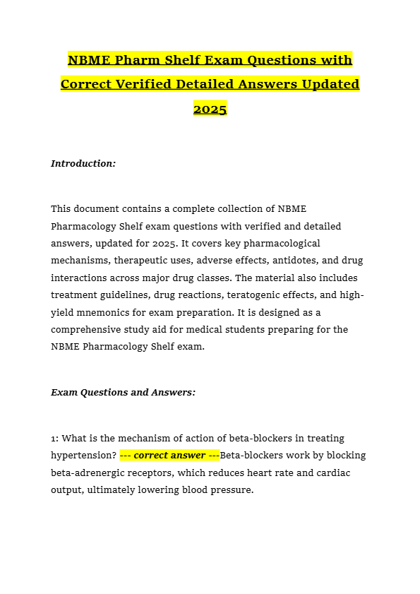 NBME Pharm Shelf Exam Questions with Correct Verified Detailed Answers Updated 2025