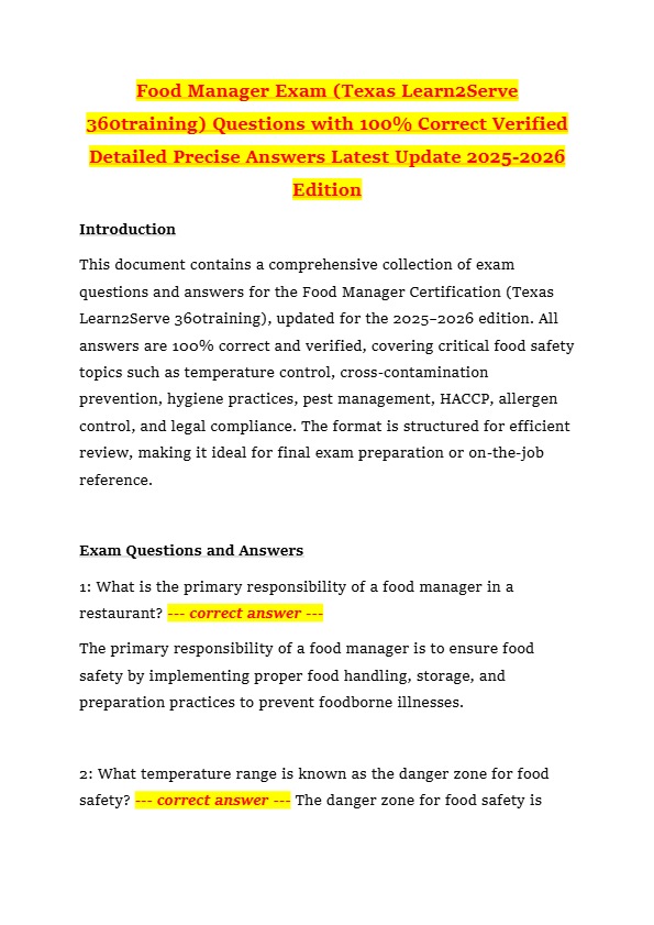 Food Manager Exam (Texas Learn2Serve 360training) Questions with 100% Correct Verified Detailed Prec