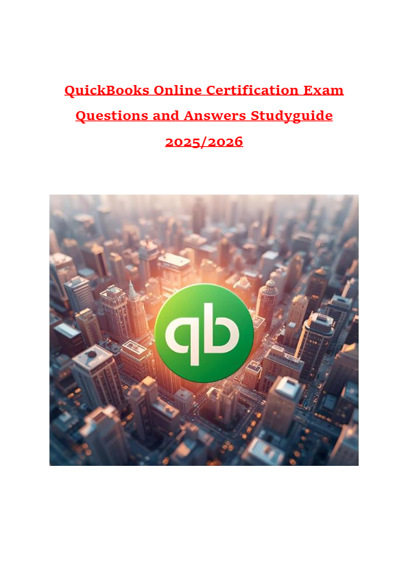 QuickBooks Online Certification Exam Questions and Answers Studyguide 2025/2026