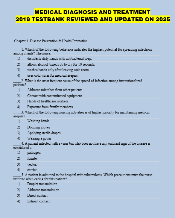 MEDICAL DIAGNOSIS AND TREATMENT  2019 TESTBANK REVIEWED AND UPDATED ON 2025
