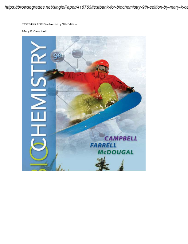 TESTBANK FOR Biochemistry 9th Edition