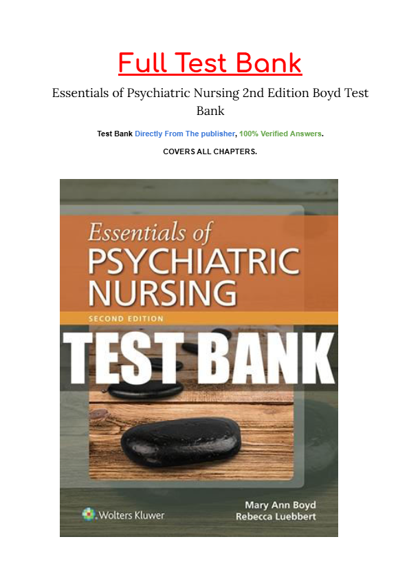 Test Bank for Essentials of Psychiatric Nursing 2nd Edition