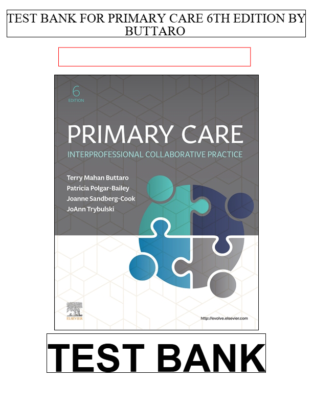 TEST BANK FOR PRIMARY CARE 6TH EDITION BY BUTTARO