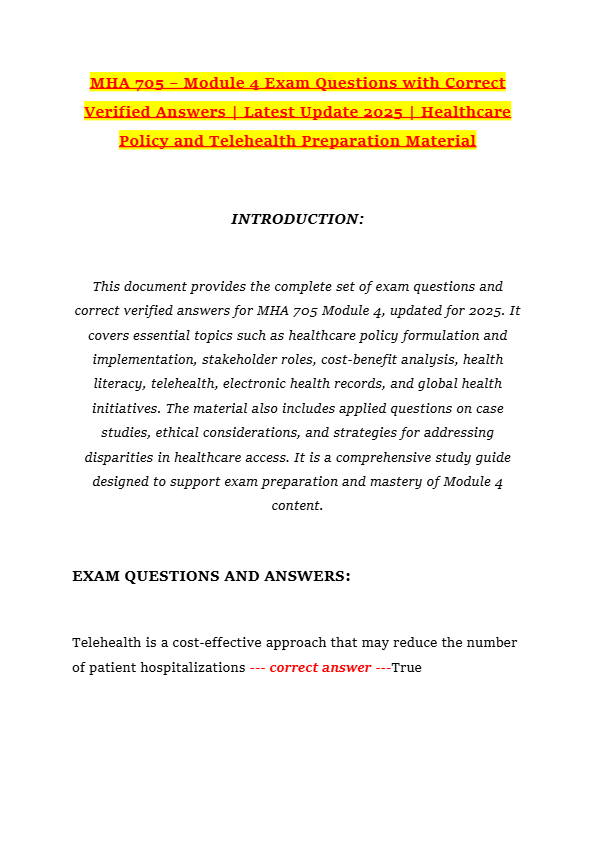 MHA 705 – Module 4 Exam Questions with Correct Verified Answers | Latest Update 2025 | Healthcare Po