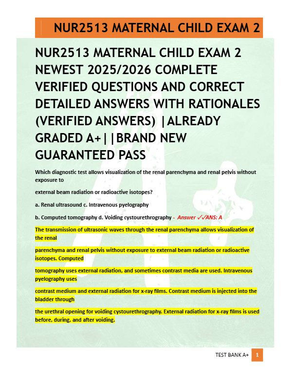 NUR2513 MATERNAL CHILD EXAM 2  NEWEST 2025/2026 COMPLETE  VERIFIED QUESTIONS AND CORRECT  DETAILED A