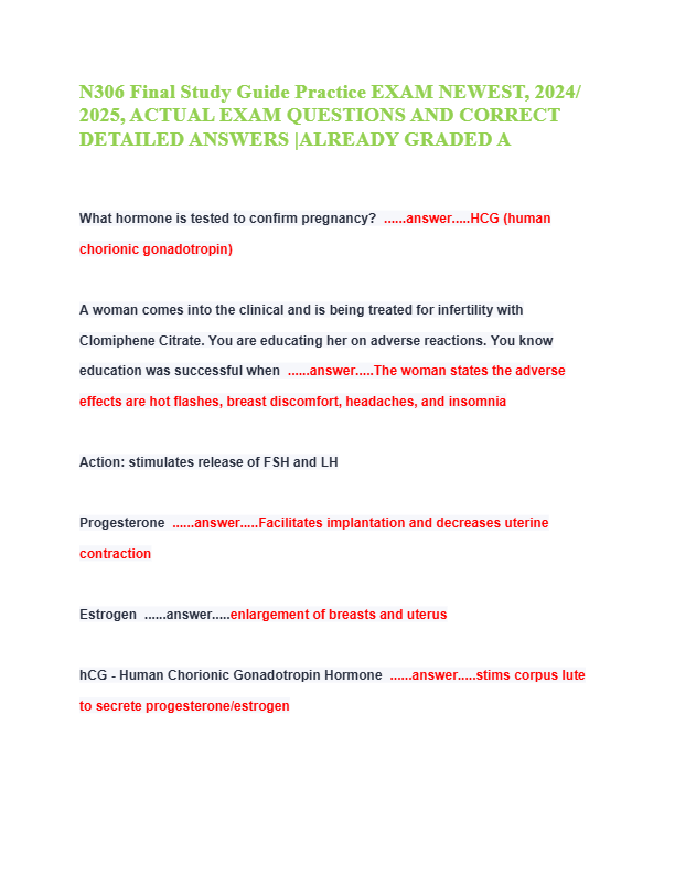 N306 Final Study Guide Practice EXAM NEWEST, 2024/ 2025, ACTUAL EXAM QUESTIONS AND CORRECT DETAILED