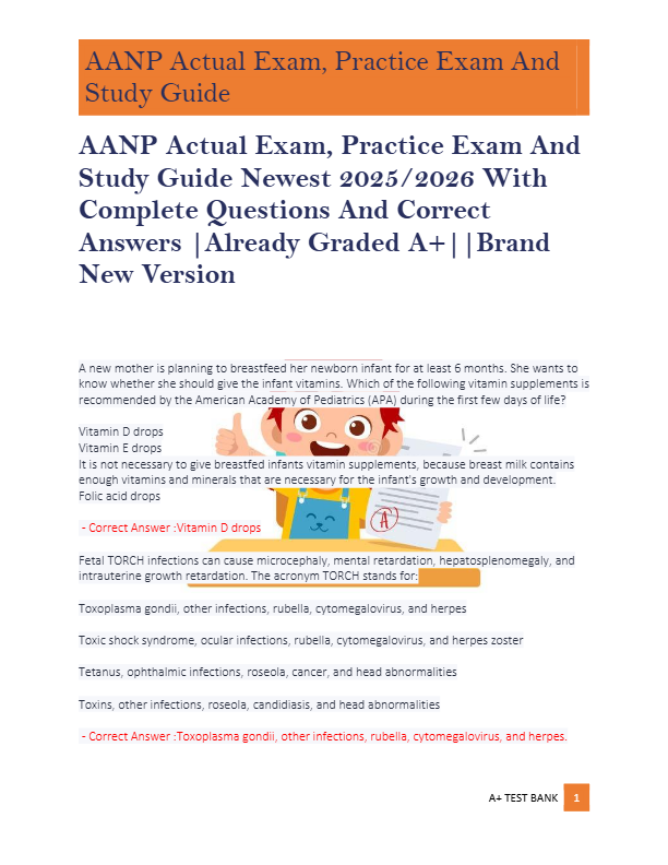 AANP Actual Exam, Practice Exam And  Study Guide Newest 2025/2026 With  Complete Questions And Corre