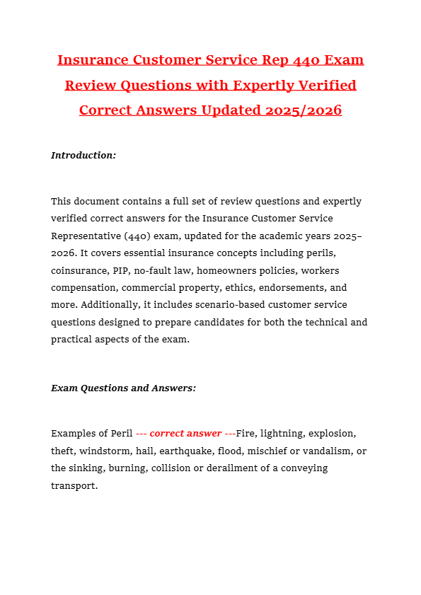 Insurance Customer Service Rep 440 Exam Review Questions with Expertly Verified Correct Answers Upda