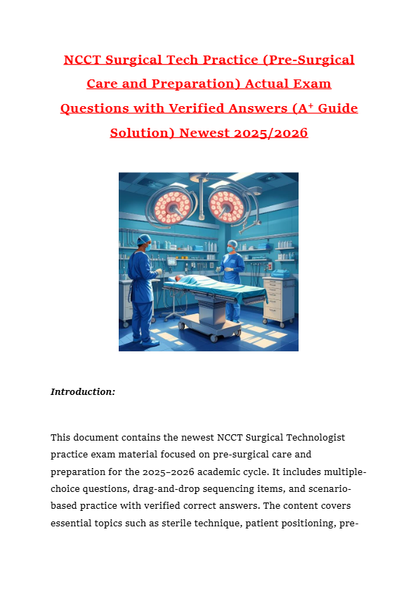 NCCT Surgical Tech Practice (Pre-Surgical Care and Preparation) Actual Exam Questions with Verified
