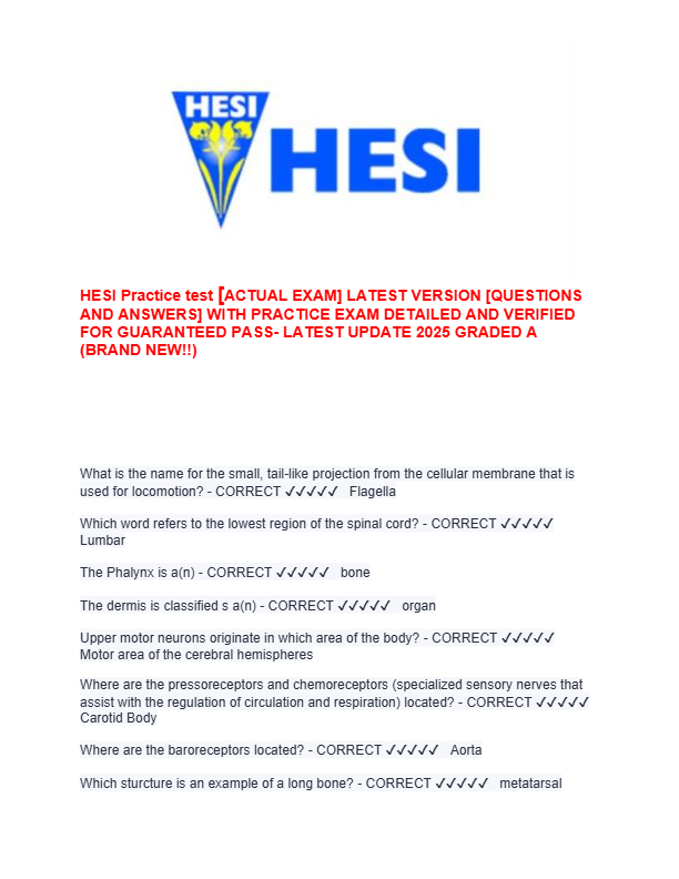 HESI Practice test [ACTUAL EXAM] LATEST VERSION [QUESTIONS  AND ANSWERS] WITH PRACTICE EXAM DETAILED