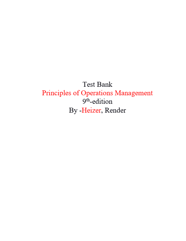 Heizer Operations Management 9e-Test Bank