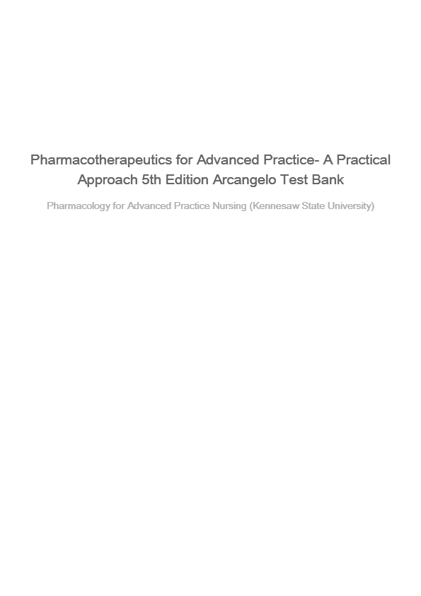 Test Bank for Pharmacotherapeutics for Advanced Practice A Practical Approach 5 edition