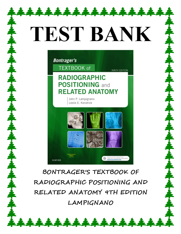 BONTRAGER'S TEXTBOOK OF RADIOGRAPHIC POSITIONING AND RELATED  ANATOMY 9TH EDITION LAMPIGNANO