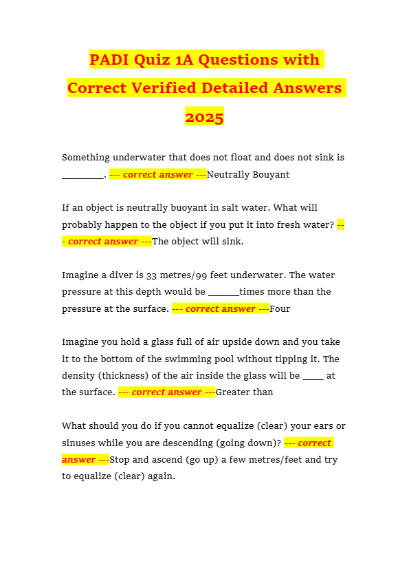 PADI Quiz 1A Questions with Correct Verified Detailed Answers 2025