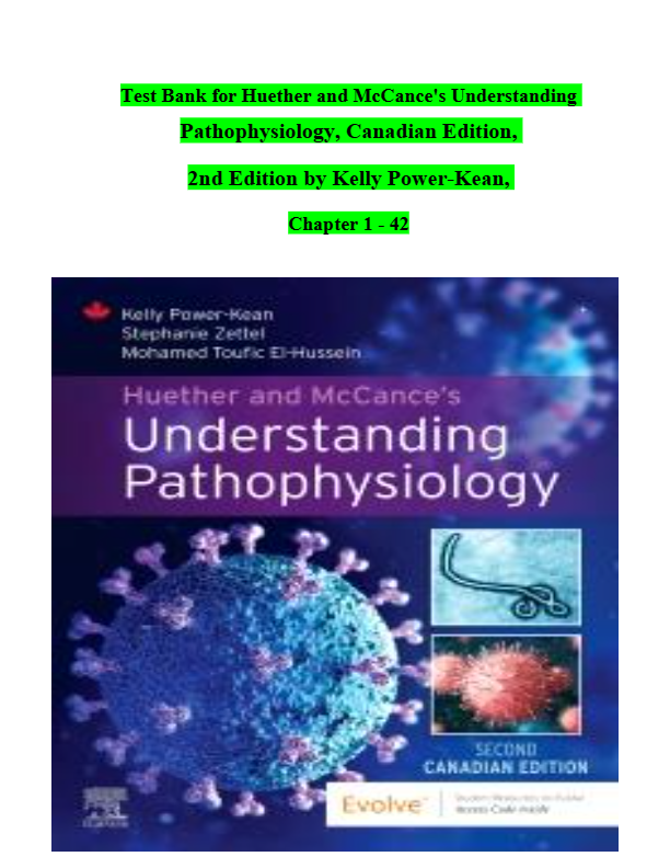 Test bank understanding pathophysiology 2nd canadian edition el hussein Updated 2025  Rated A+,