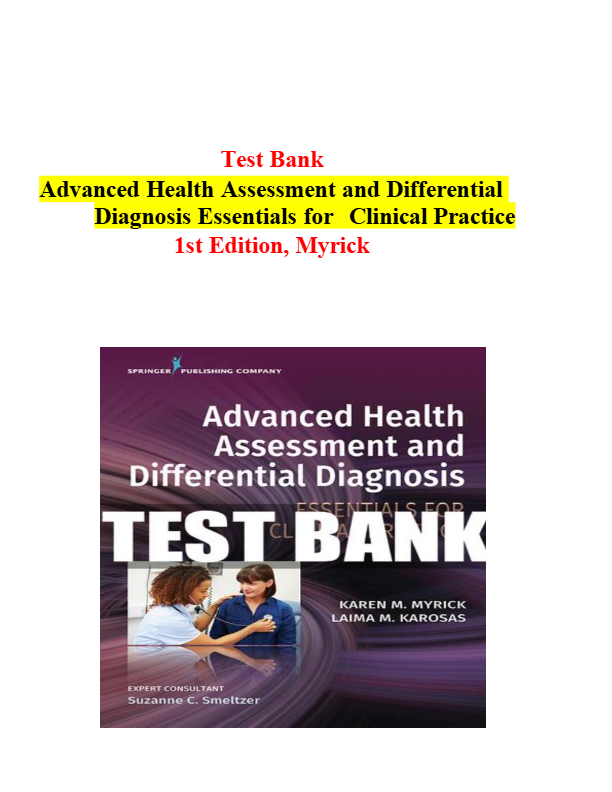 Advanced Health Assessment and Differential Diagnosis Essentials for Clinical Practice 1st Edition M