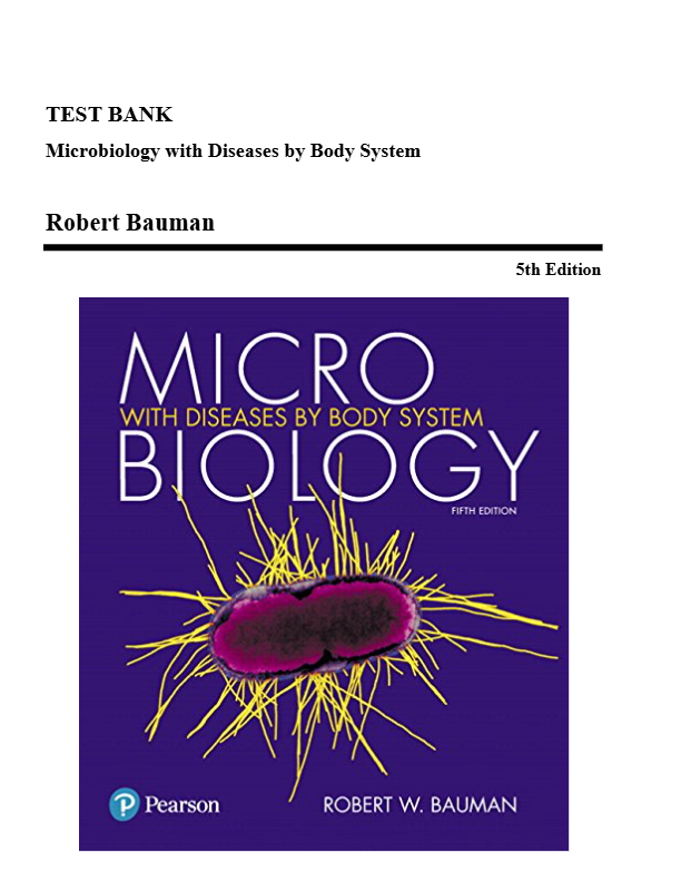 Microbiology with Diseases by Body System 5th Edition by Bauman