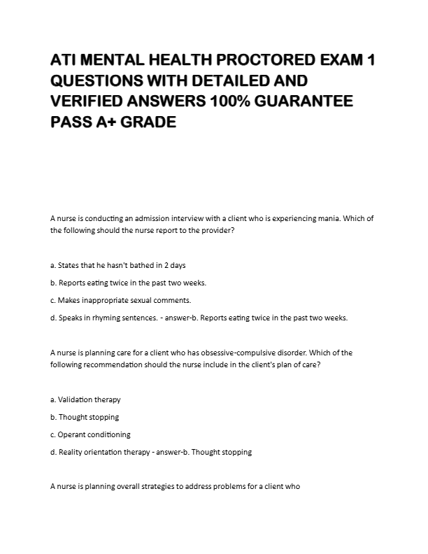ATI MENTAL HEALTH PROCTORED EXAM 1  QUESTIONS WITH DETAILED AND  VERIFIED ANSWERS 100% GUARANTEE  PA