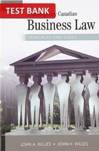 SOLUTION CONTEMPORARY CANADIAN BUSINESS LAW PRINCIPLES AND CASES 10TH EDITION JOHN A WILLES TEST BAN