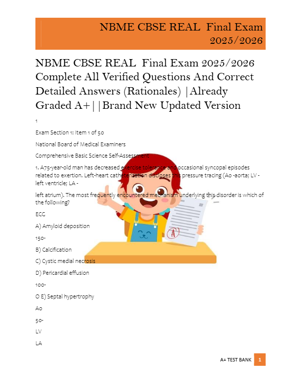 NBME CBSE REAL  Final Exam 2025/2026  Complete All Verified Questions And Correct  Detailed Answers