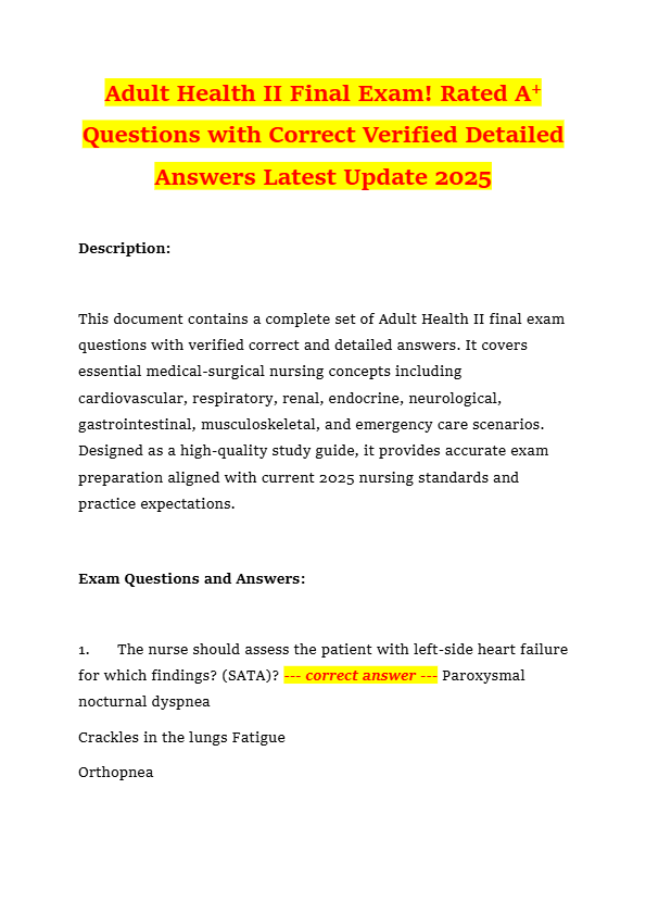 Adult Health II Final Exam! Rated A+ Questions with Correct Verified Detailed Answers Latest Update
