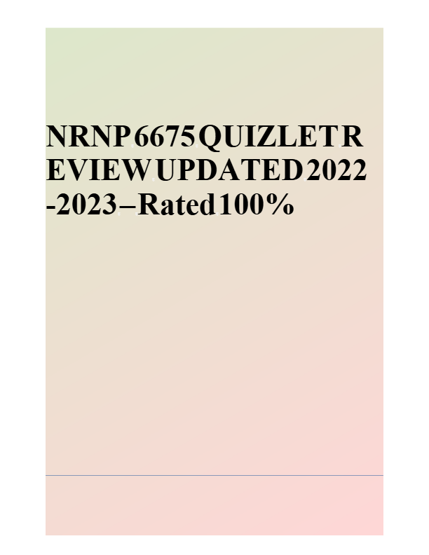 NRNP 6675 Final Exam Review 2025: 100% Verified Answers & Complete Study Guide
