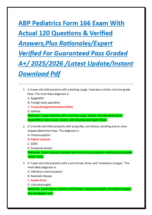 ABP Pediatrics Form 166 Exam With  Actual 120 Questions & Verified  Answers,Plus Rationales/Expert