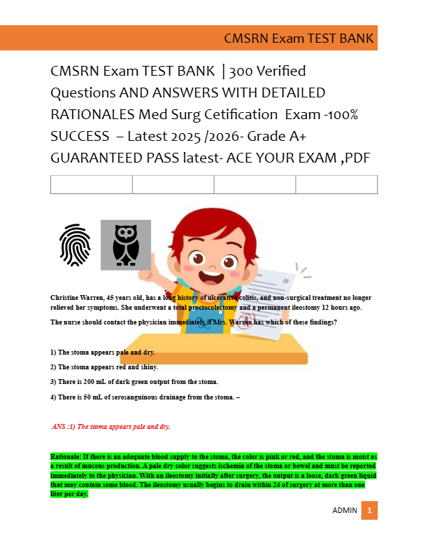 CMSRN Exam TEST BANK  | 300 Verified   Questions AND ANSWERS WITH DETAILED  RATIONALES Med Surg Ceti