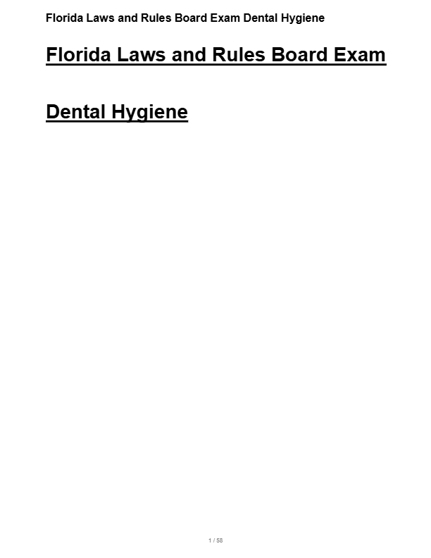 Florida Dental Hygiene Laws & Rules Exam 2025: Study Guide & Practice Questions