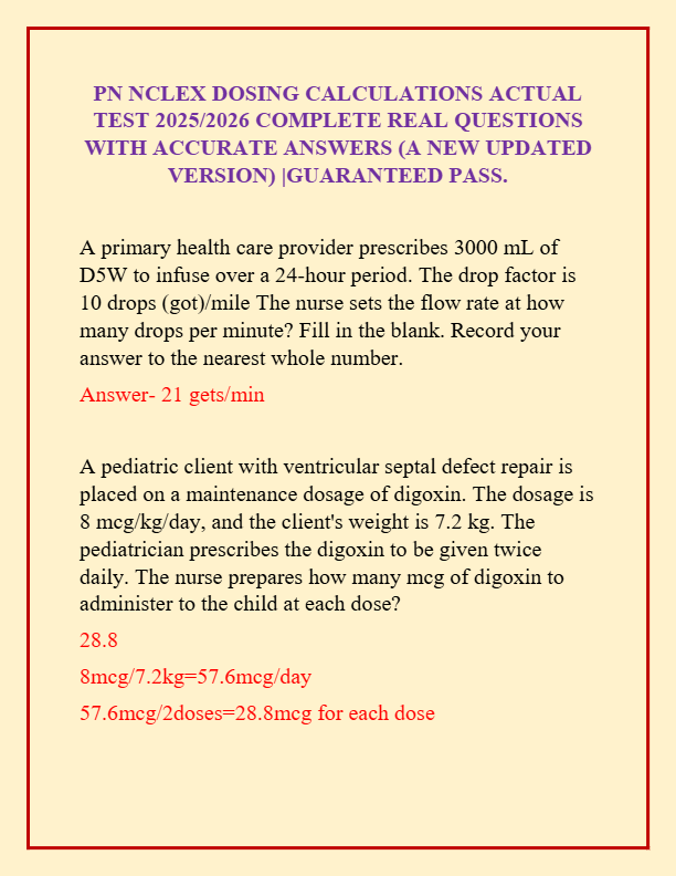 PN NCLEX DOSING CALCULATIONS ACTUAL  TEST 2025/2026 COMPLETE REAL QUESTIONS  WITH ACCURATE ANSWERS (