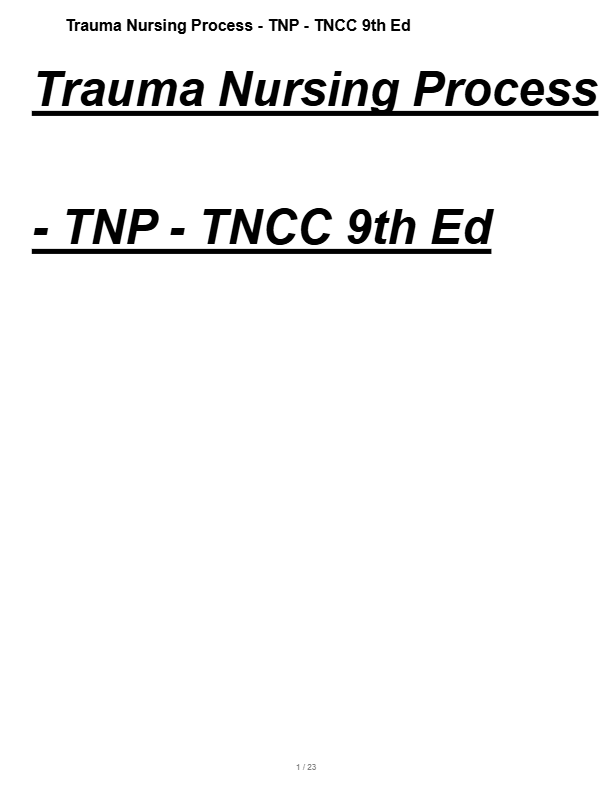 Trauma Nursing Process (TNP) – TNCC 9th Edition 2025–2026 – Latest Questions & Revised Answers | Exa