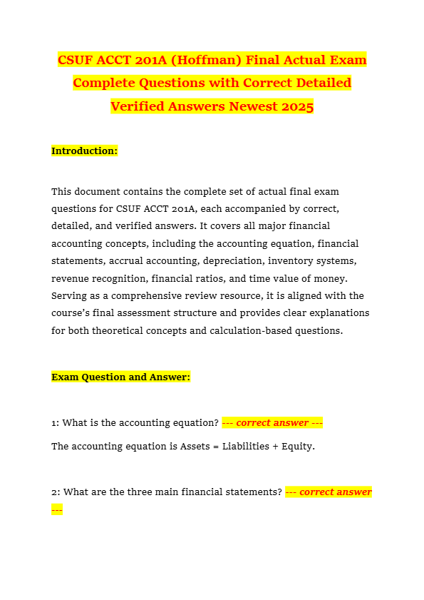 CSUF ACCT 201A (Hoffman) Final Actual Exam Complete Questions with Correct Detailed Verified Answers