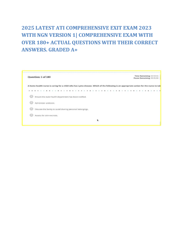 2025 LATEST ATI COMPREHENSIVE EXIT EXAM 2023 WITH NGN VERSION 1| COMPREHENSIVE EXAM WITH OVER 180+ A