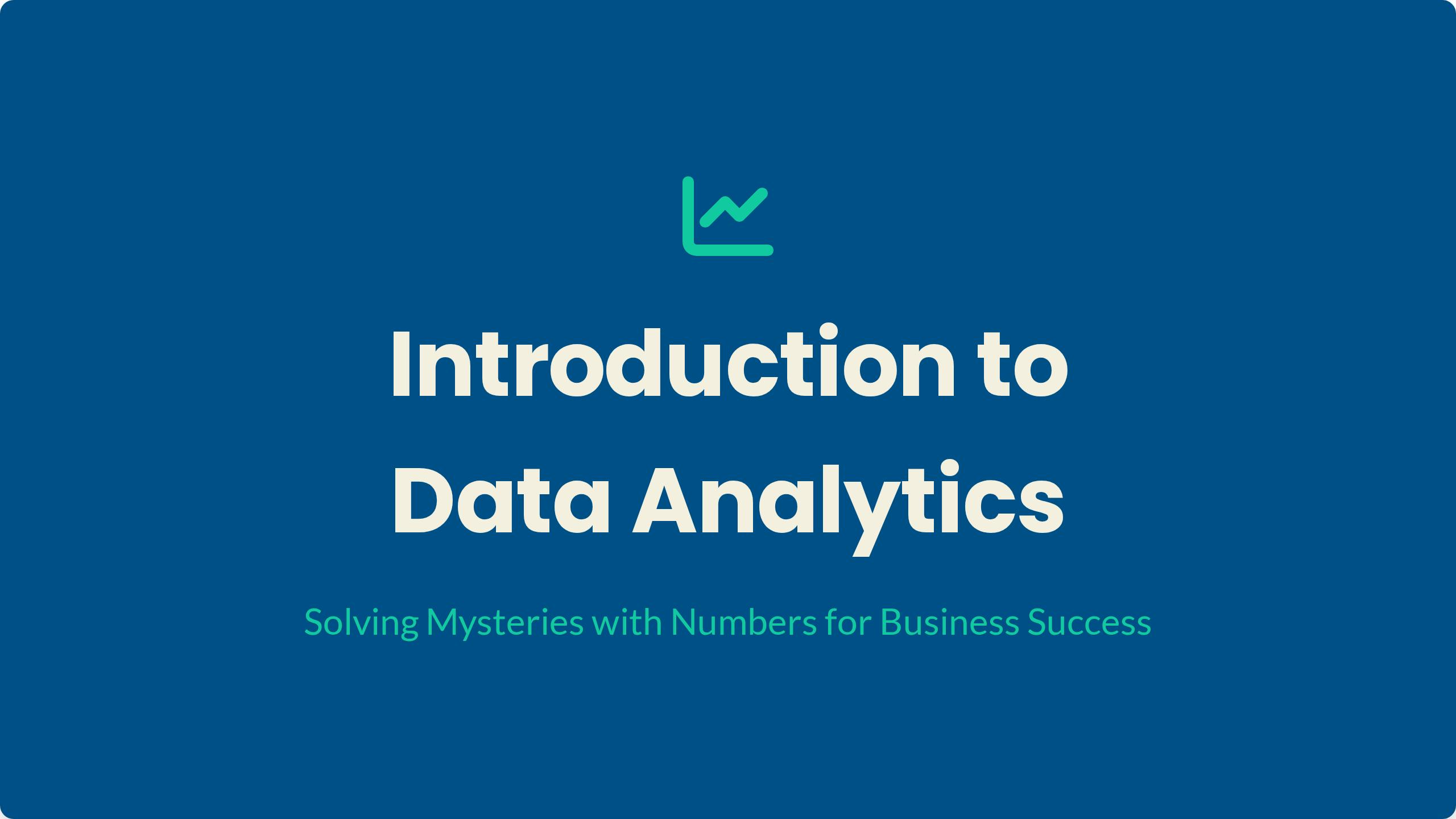 Introduction to Data Analytics
