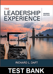 Leadership Experience 7th Edition Daft Test Bank | Chapter Quizzes & Answers 2025