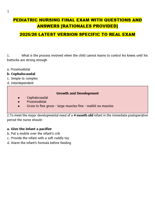 PEDIATRIC NURSING FINAL EXAM WITH QUESTIONS AND  ANSWERS [RATIONALES PROVIDED]