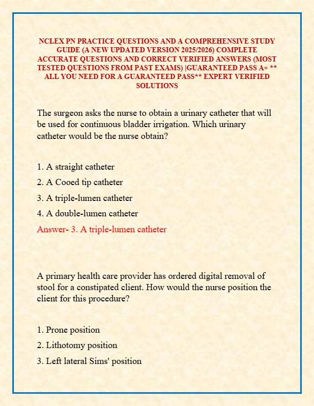 NCLEX PN PRACTICE QUESTIONS AND A COMPREHENSIVE STUDY GUIDE (A NEW UPDATED VERSION 2025/2026) COMPLE
