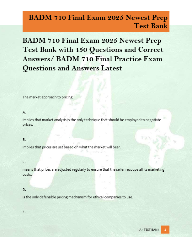 BADM 710 Final Exam 2025 Newest Prep  Test Bank with 450 Questions and Correct  Answers/ BADM 710 Fi