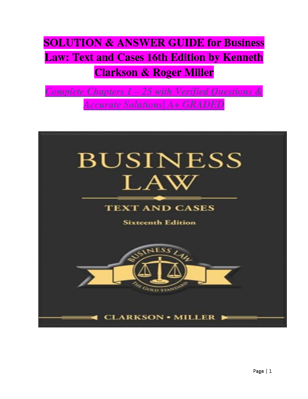 Solution answer guide for business law text and cases 16th edition by kenneth clarkson roger miller