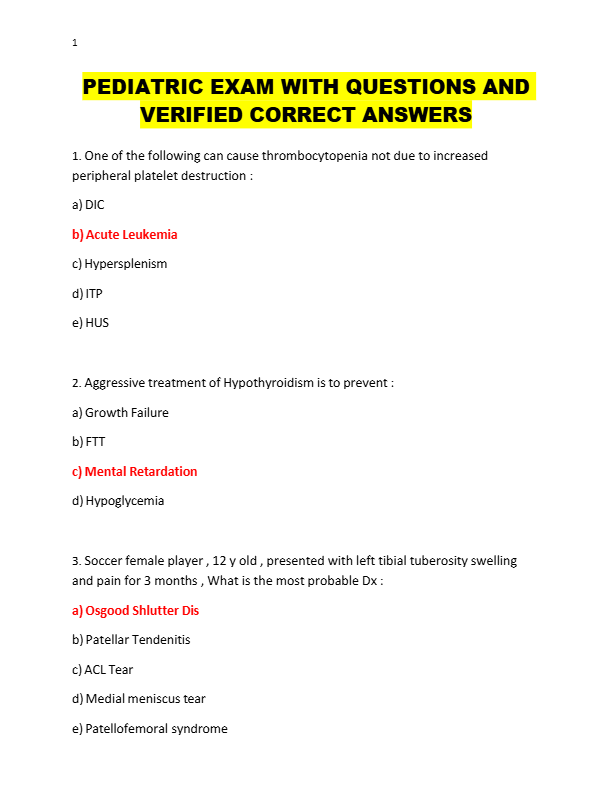 PEDIATRIC EXAM WITH QUESTIONS AND  VERIFIED CORRECT ANSWERS