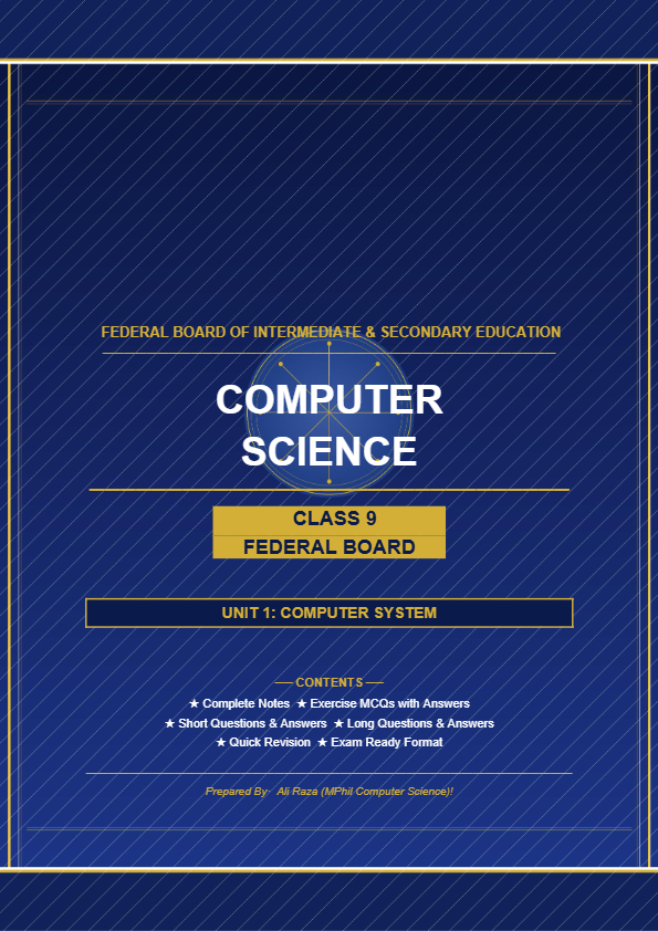 Chapter 1 Notes | Federal Board "Introduction to Computer Science"