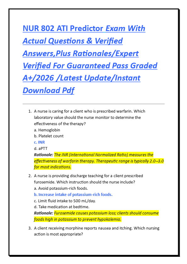 NUR 802 ATI Predictor Exam With  Actual Questions & Verified  Answers,Plus Rationales/Expert  Verifi
