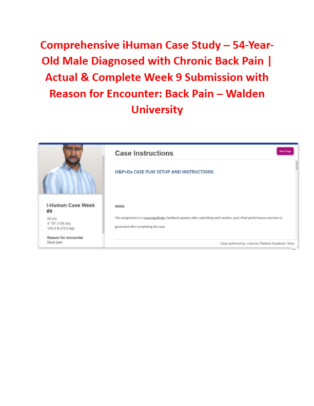Comprehensive iHuman Case Study – 54-Year-Old Male Diagnosed with Chronic Back Pain