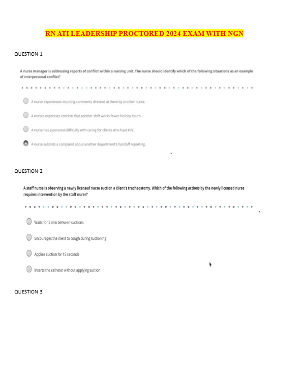 ATI RN LEADERSHIP PROCTORED EXAM 2024/2025 ACTUAL EXAM WITH NGN DETAILED VERIFIED ANSWERS (100% CORR